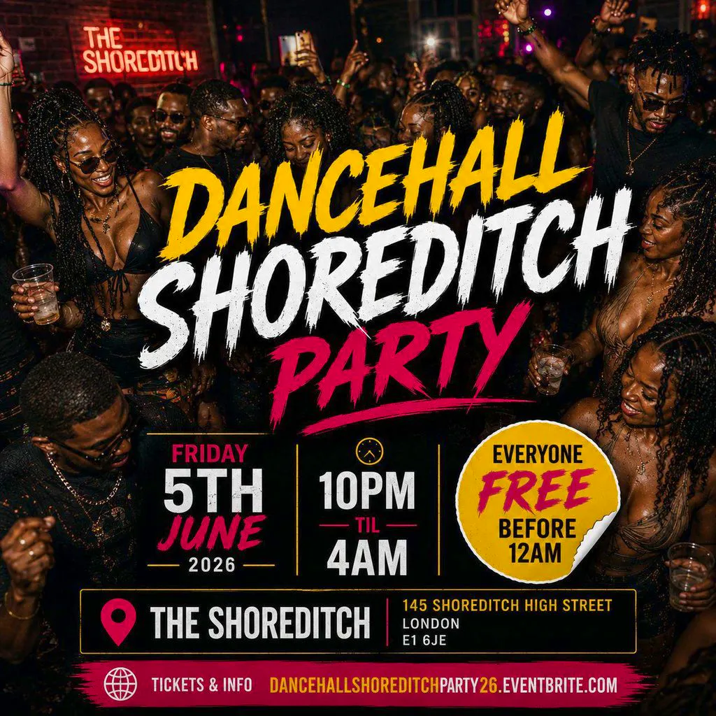 Dancehall Shoreditch Party - Everyone Free Before 12AM at The Shoreditch