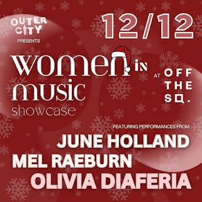 WOMEN IN MUSIC SHOWCASE - Presented by Outer City