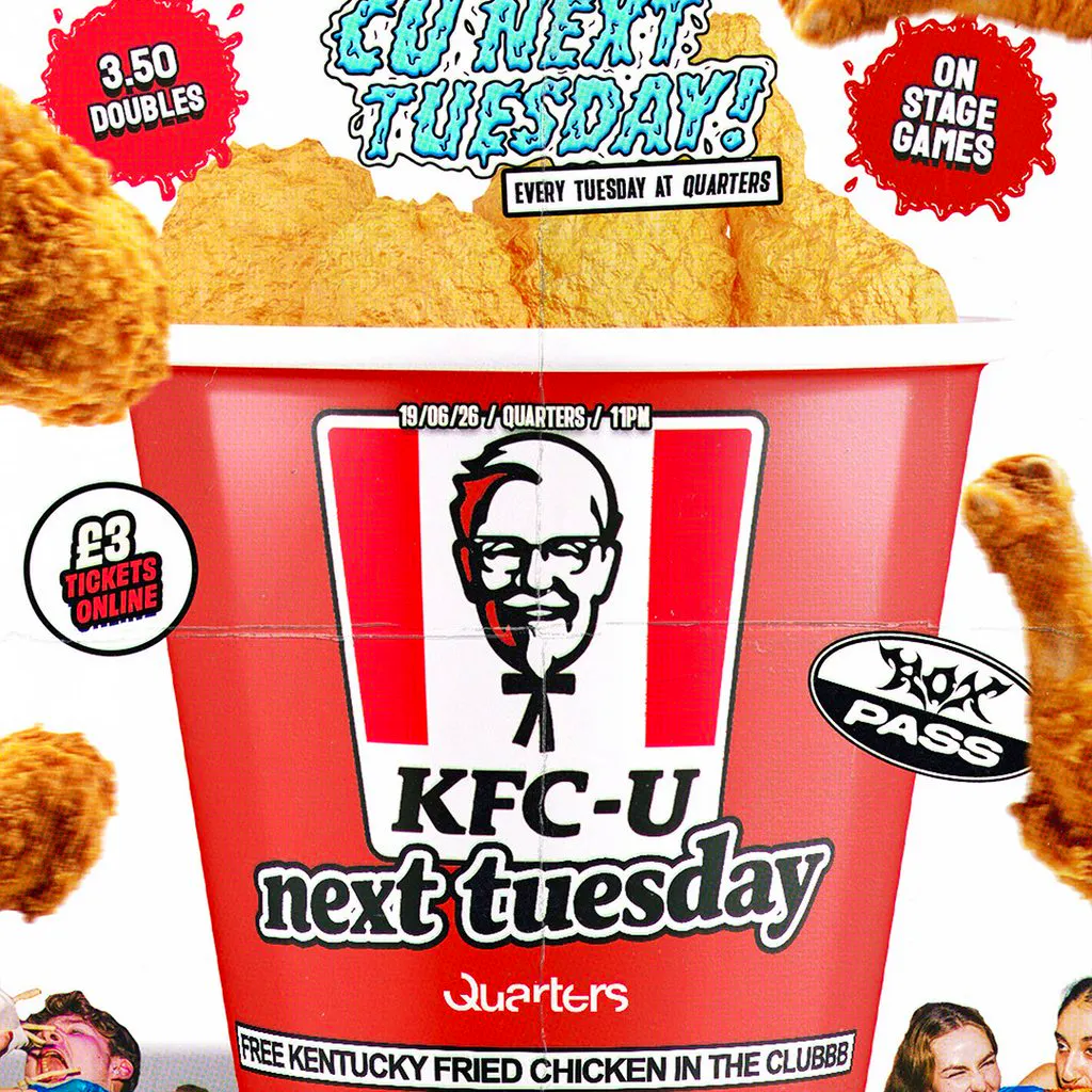 CU Next Tuesday | KFC U Next Tuesday - FREE Chicken | 19/05/2026 at Quarters Brighton