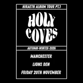 Holy Coves Album Release Tour - Autumn/Winter 2026