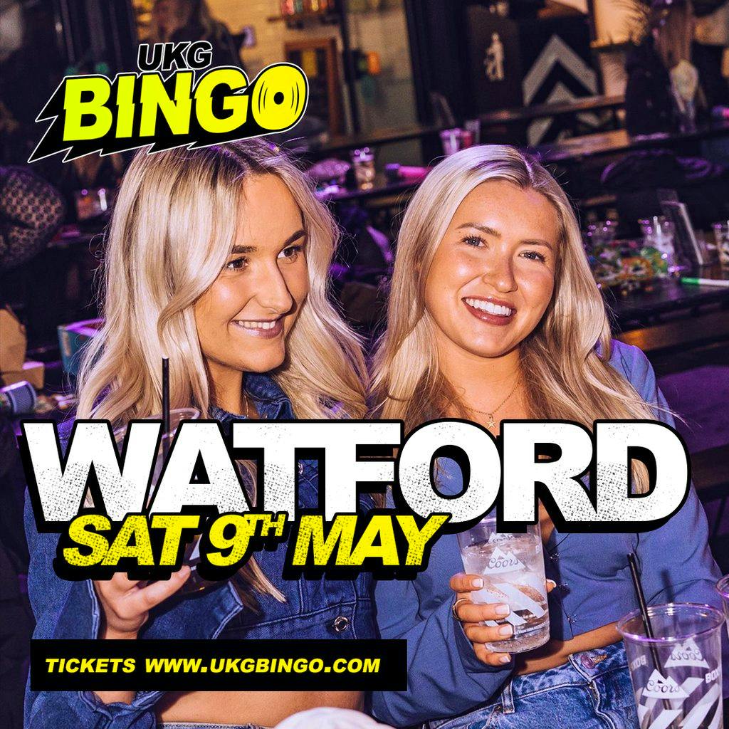 UKG BINGO SAT 9th May Watford at Dunnings 2