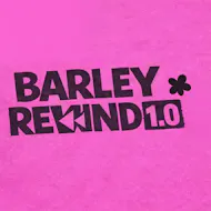 Barley Rewind 1.0 at The Barley Mow