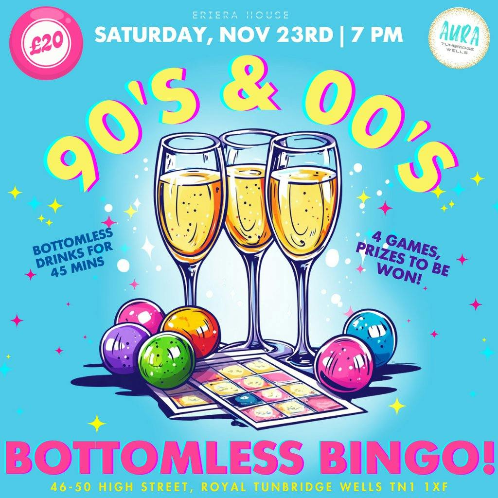 Tickets 90s & 00s Bottomless Bingo Club Aura Tunbridge Wells