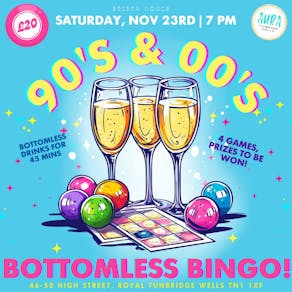 90s & 00s Bottomless Bingo