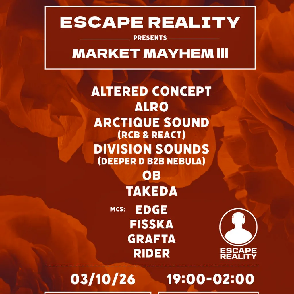 Escape Reality Presents: Market Mayhem III at Mezzanine
