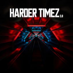 Harder Timez 3.0 Tickets | Baltic Checkpoint Charlie Liverpool  | Fri 4th March 2022 Lineup