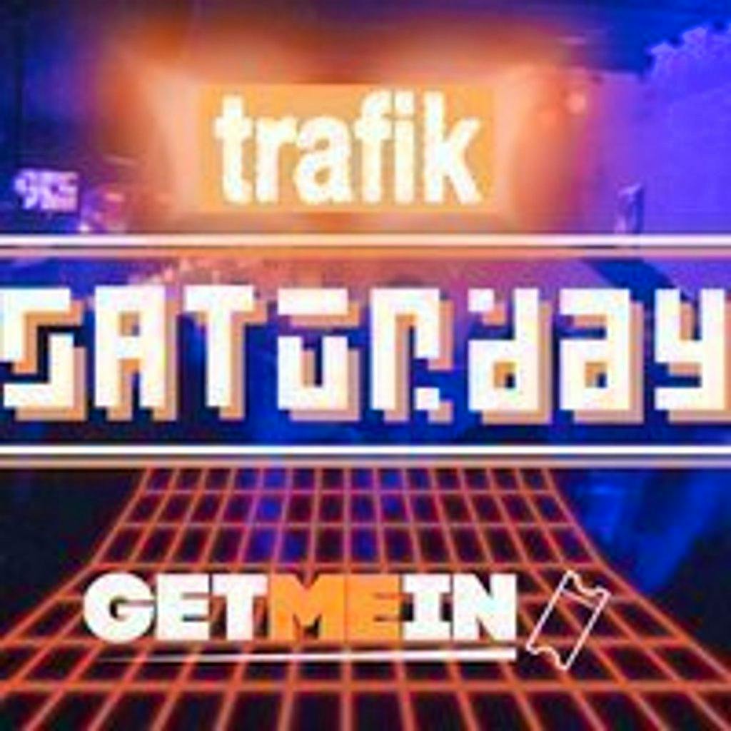 Trafik Shoreditch // Every Saturday // Club party // Get Me In! Tickets 331 Old St, London