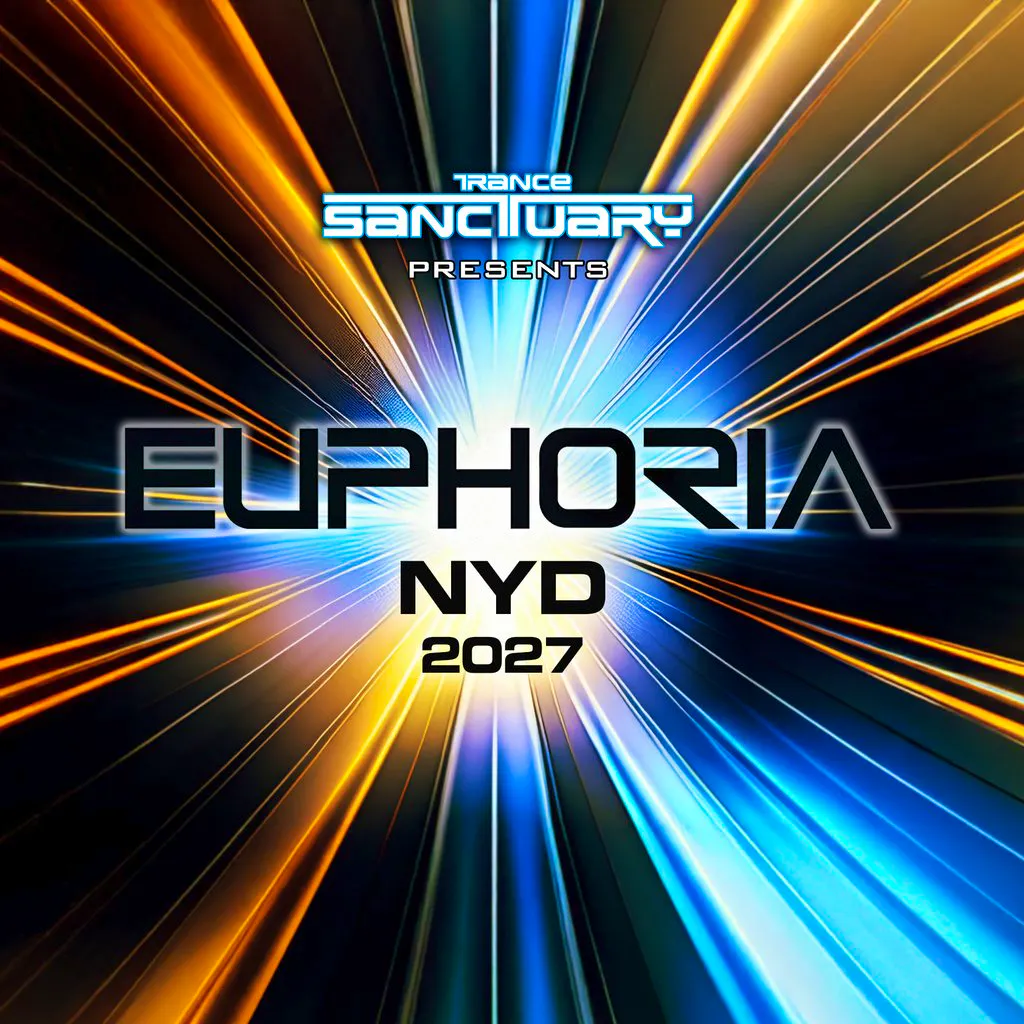 Trance Sanctuary presents Euphoria NYD 2027 at The Steel Yard