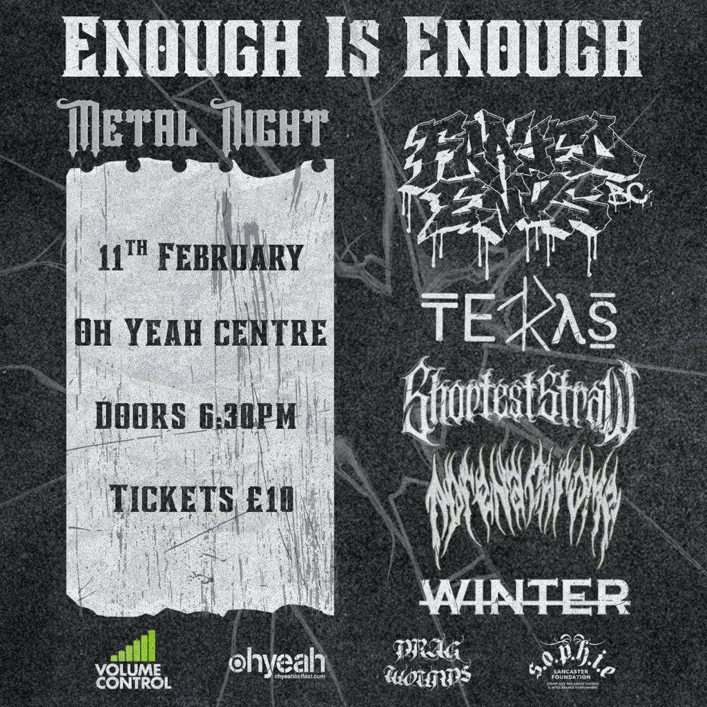 Volume Control x Drag Wounds presents: Enough Is Enough at Oh Yeah Music Centre