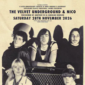 AnotherVU: A Tribute to The Velvet Underground & Nico