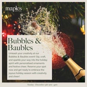 Bubbles & Baubles - Christmas Sip and Paint!