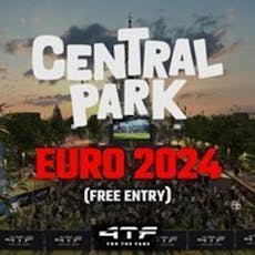 Euro 2024 - Final (Free Entry) at Central Park
