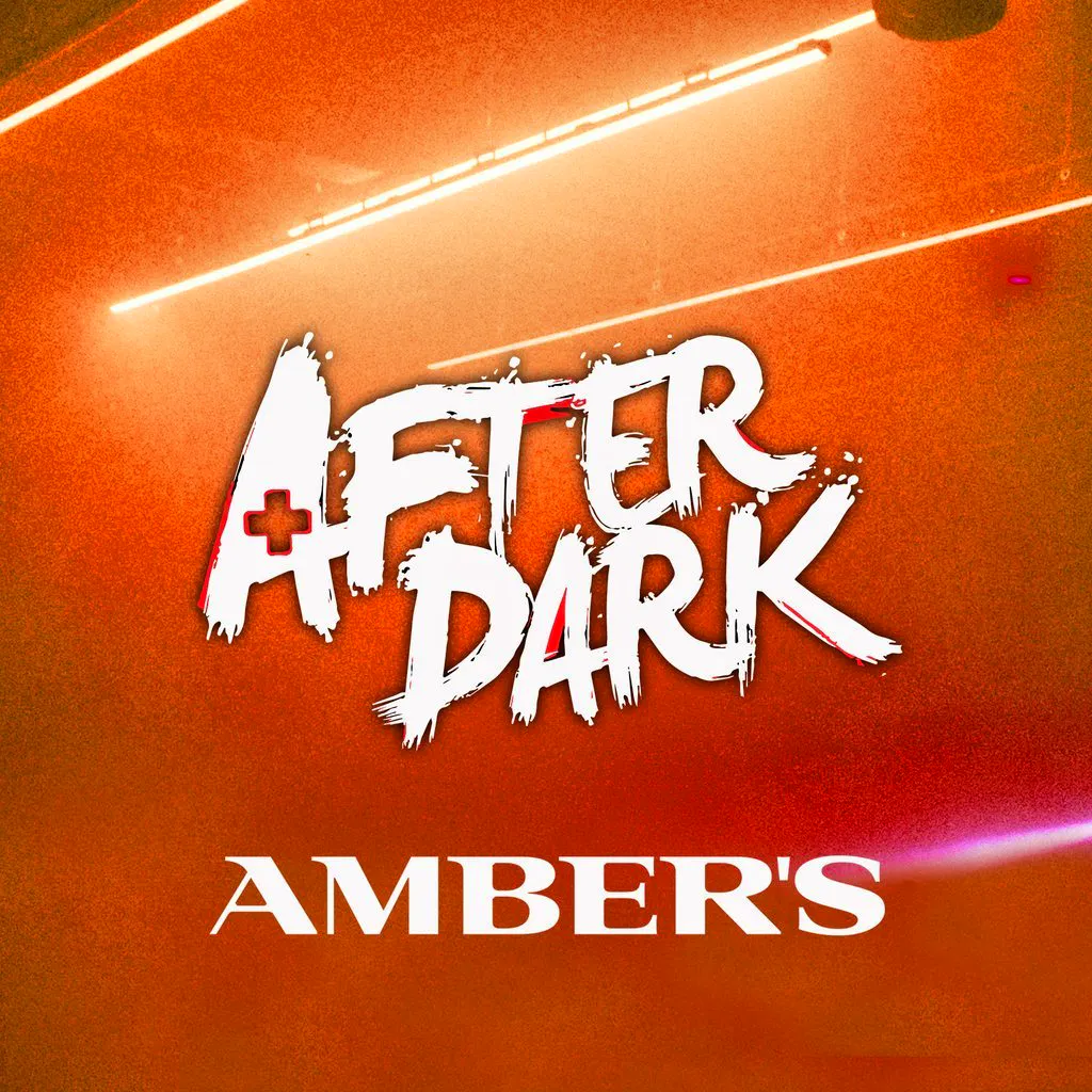 After Dark @ Ambers - Manchester's Biggest Tuesday at Amber's