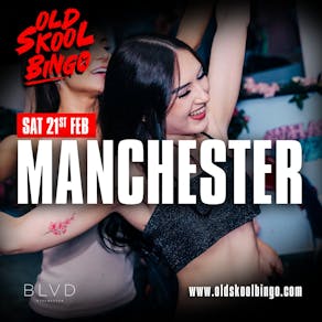 Old Skool Bingo Sat 21st Feb Manchester