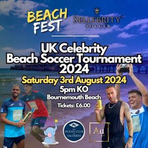 UK Celebrity Beach Soccer Tournament