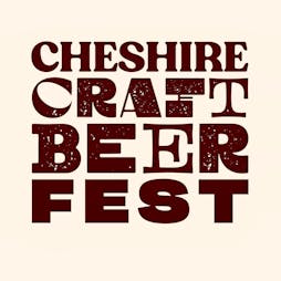 Cheshire Craft Beer Fest Tickets | Capesthorne Hall Macclesfield  | Sat 31st August 2024 Lineup