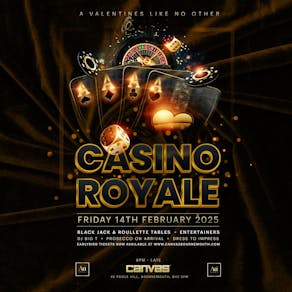 Casino Royale: A Valentines Special