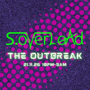 S.oVerLoAd: The Outbreak.