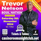Trevor Nelson's - Soul Nation - Saturday 9th November 2024