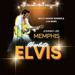 The Absolute Elvis Show featuring Johnny Lee Memphis