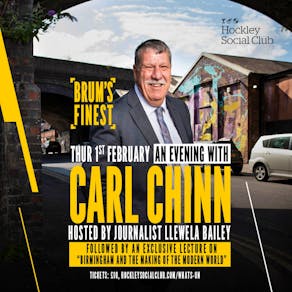 Brum's Finest: An Evening with Carl Chinn