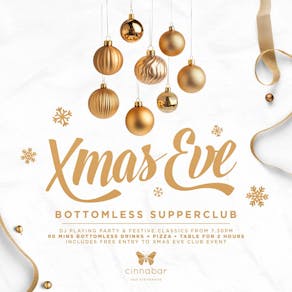 Xmas Eve Bottomless Supper Club - 2024