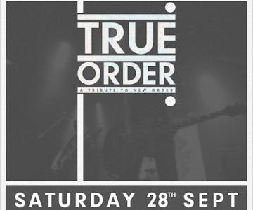 TRUE ORDER New Order Tribute