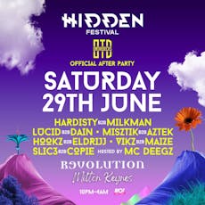 Hidden Festival X OTD - Official After Party @ Revs at Revolution MK