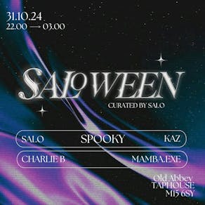 Saloween: Salo, Spooky, Kaz + more