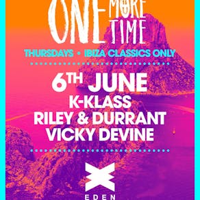 ONE MORE TIME! Ibiza Classics Only 06/06