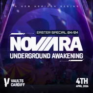 Novara Underground Awakening - Easter Special at Vaults Cardiff