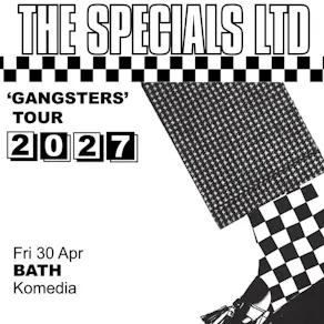 The Specials Ltd 'Gangsters'