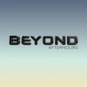 Beyond After Hours