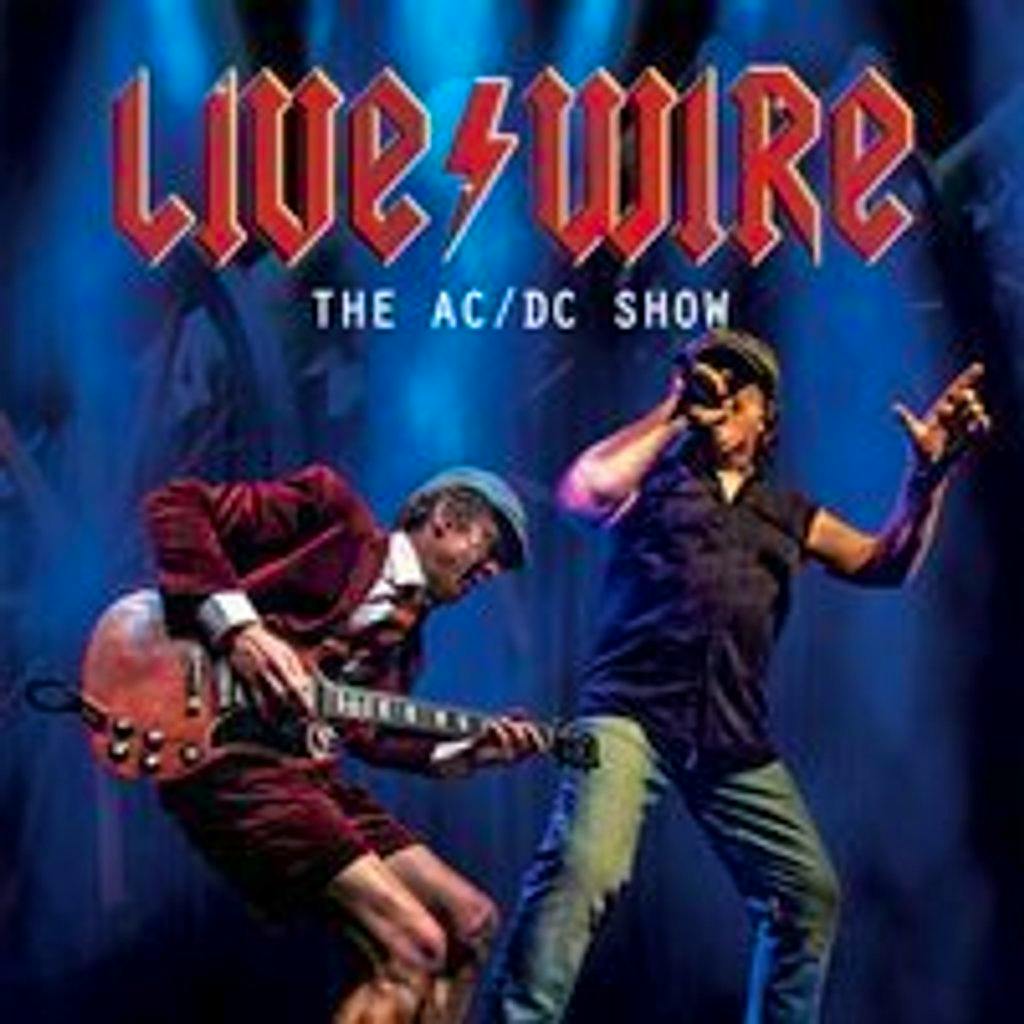 Live Wire The AC/DC Show at Old Fire Station