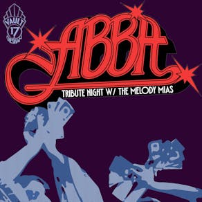 Vault 17 Presents - ABBA Tribute Night