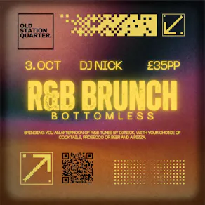 R&B Bottomless Brunch at Old Station Quarter ft DJ Nick