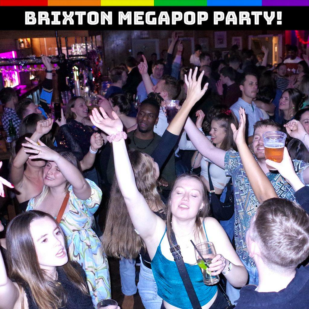 Brixton MegaPop party at the Effra Social - free entry! at Effra Social