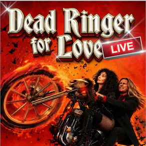 Dead Ringer for Love LIVE!