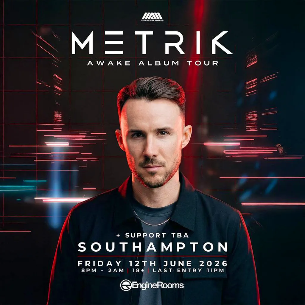 Metrik presents ΛWΛKE album tour at Engine Rooms, Southampton