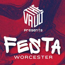 The Vault Presents | FESTA at The Vault Worcester