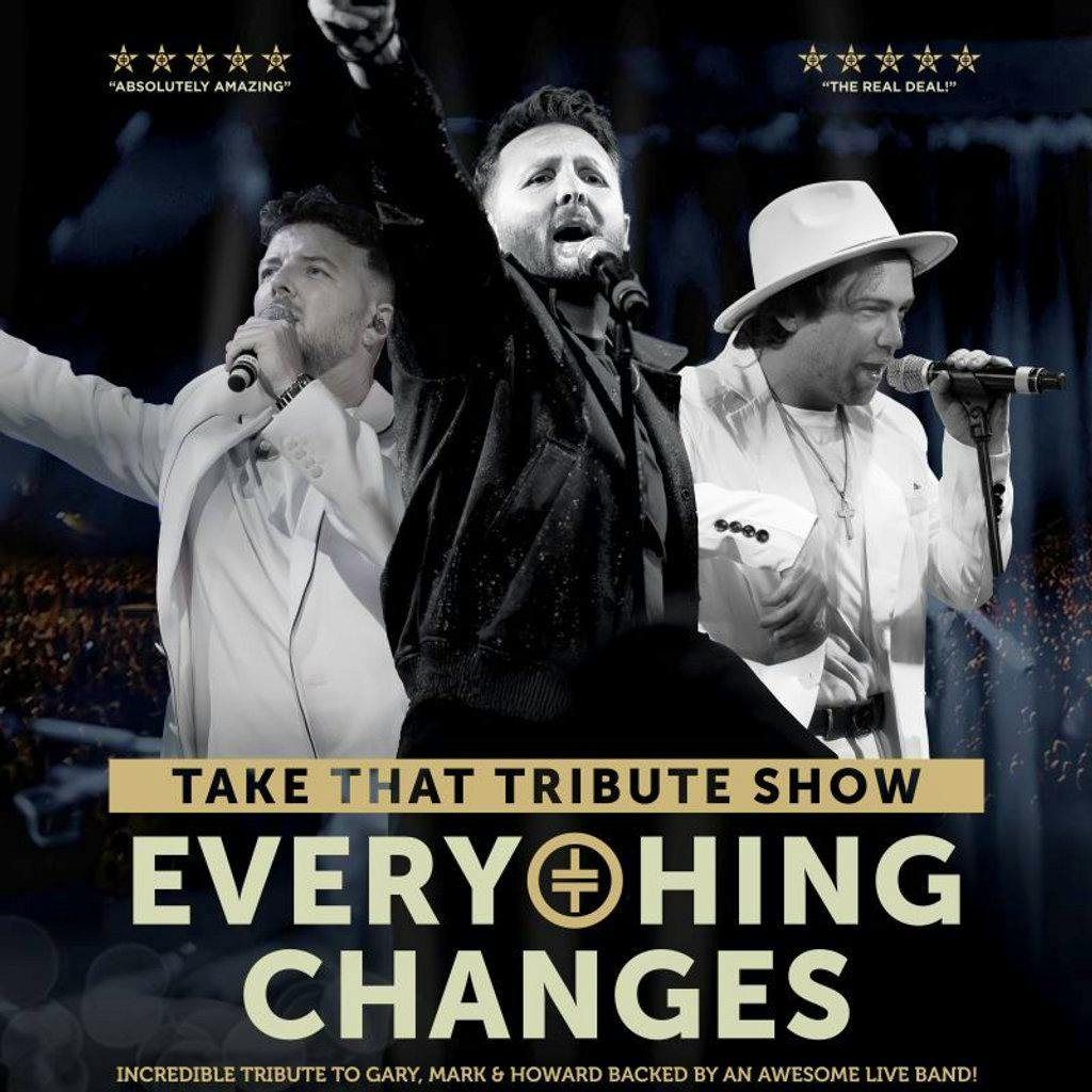 Everything Changes - The Take That Tribute Show at Babbacombe Theatre
