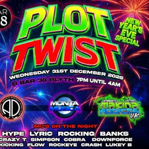 Plot Twist - New Years Eve Special