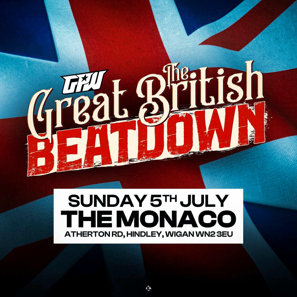 Grand Pro Wrestling: Great British Beatdown 2026 at The Monaco