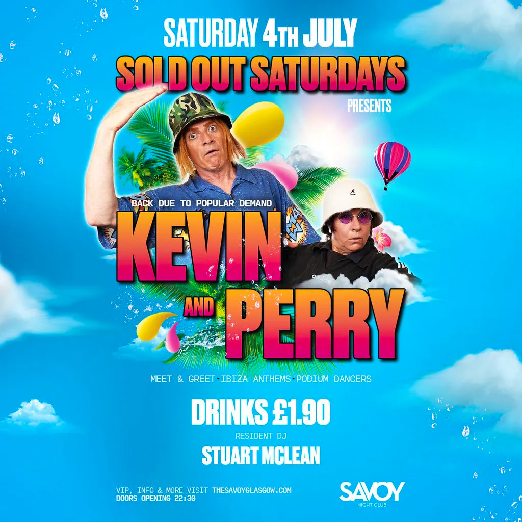 Kevin & Perry Go Large official as The Savoy nightclub at Savoy Nightclub