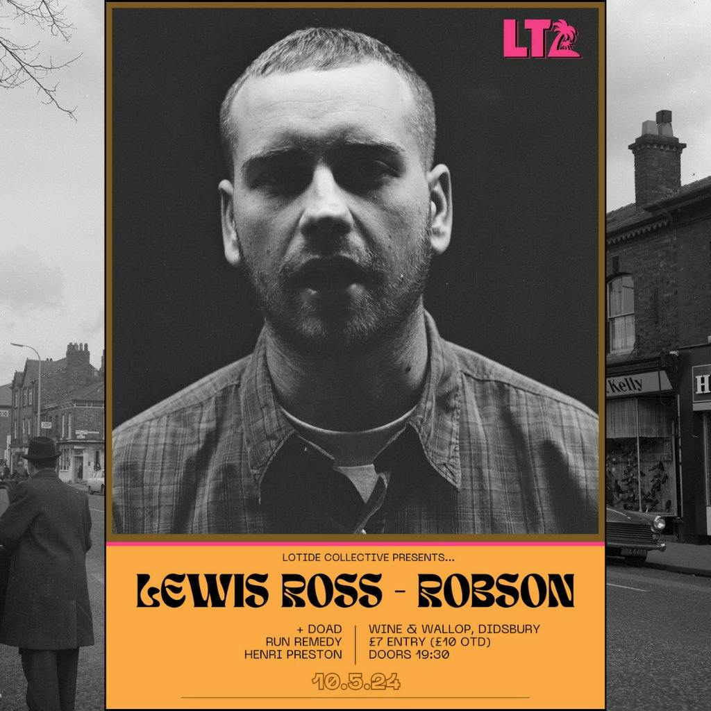 LoTide Presents... Lewis RossRobson & Support Tickets Wine And