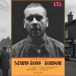LoTide Presents... Lewis Ross-Robson & Support