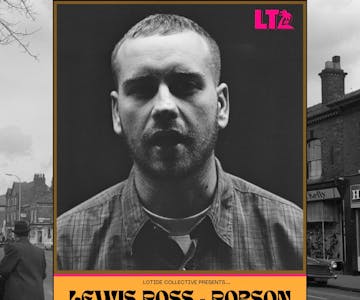 LoTide Presents... Lewis Ross-Robson & Support