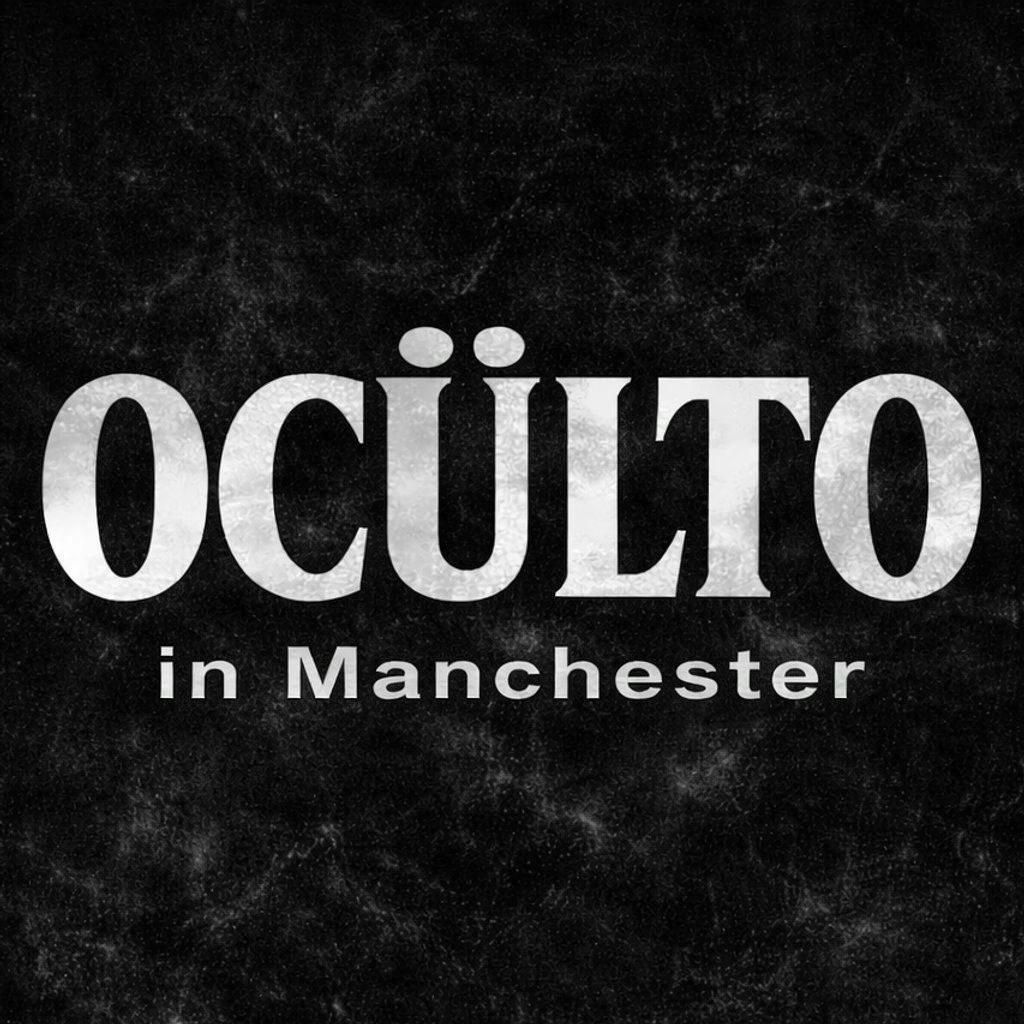 OCÜLTO in Manchester at Off The Square