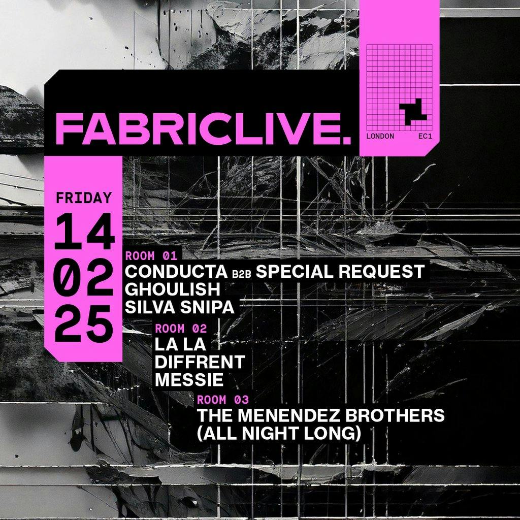 Tickets FABRICLIVE Conducta, Special Request, La La, Ghoulish + more