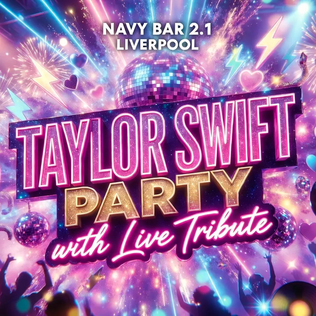 Taylor Swift Party with Live Tribute @ Navy Bar, Liverpool at Navy Bar 2.1